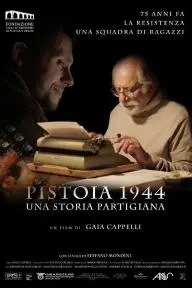 Pistoia 1944 - Una storia partigiana_peliplat