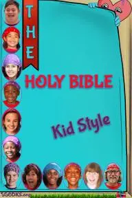 The Holy Bible Kid Style_peliplat