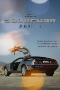 DeLorean: Living the Dream_peliplat