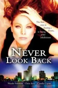 Never Look Back_peliplat