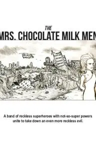 The Mrs. Chocolate Milk Men_peliplat