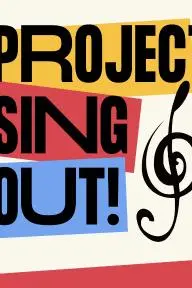 Project Sing Out!_peliplat