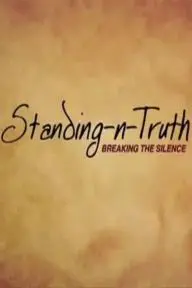 Standing-n-Truth: Breaking the Silence_peliplat