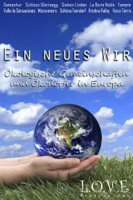 Ein Neues Wir - Ökodörfer und ökologische Gemeinschaften in Europa_peliplat
