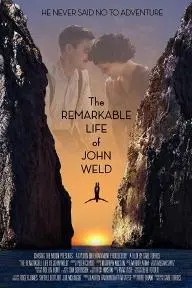 The Remarkable Life of John Weld_peliplat