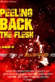 Peeling Back the Flesh: The Making of Three Tears on Bloodstained Flesh_peliplat