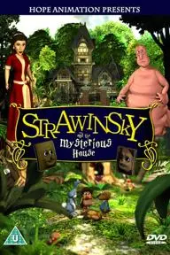 Strawinsky and the Mysterious House_peliplat