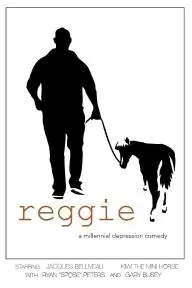 Reggie: A Millenial Depression Comedy_peliplat