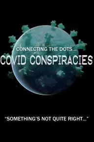 Connecting the Dots... Covid Conspiracies_peliplat