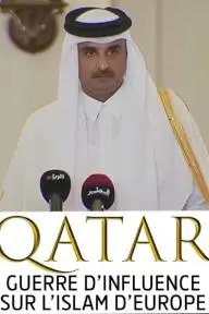 Qatar, guerre d'influence sur l'Islam d'Europe_peliplat