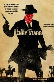 The Outlaw Henry Starr_peliplat
