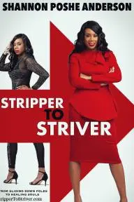 Stripper to Striver_peliplat