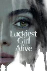 Luckiest Girl Alive_peliplat