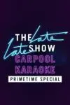 The Late Late Show Primetime Carpool Karaoke Special_peliplat