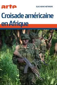 Croisade américaine en Afrique_peliplat