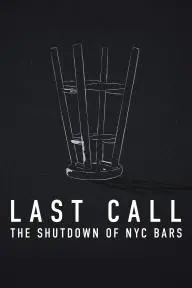 Last Call: The Shutdown of NYC Bars_peliplat