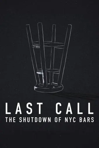 Last Call: The Shutdown of NYC Bars_peliplat