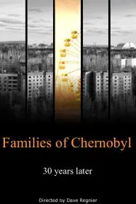 Families of Chernobyl_peliplat