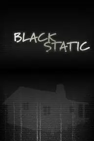 Black Static_peliplat