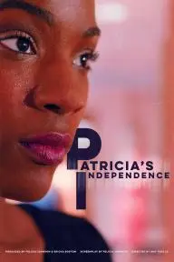 Patricia's Independence_peliplat
