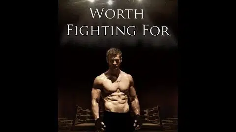 Worth Fighting For (Official Trailer)
