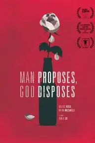 Man Proposes, God Disposes_peliplat
