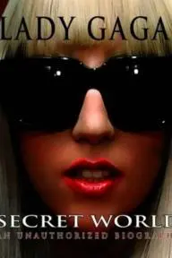 Lady Gaga's Secret World_peliplat