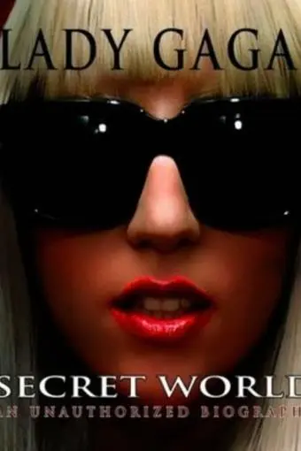 Lady Gaga's Secret World_peliplat