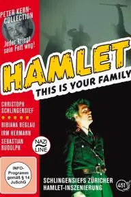 Hamlet: This Is Your Family_peliplat