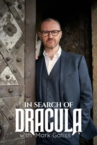 In Search of Dracula with Mark Gatiss_peliplat