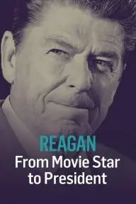 Reagan: From Movie Star to President_peliplat