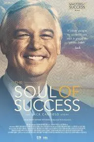 The Soul of Success: The Jack Canfield Story_peliplat
