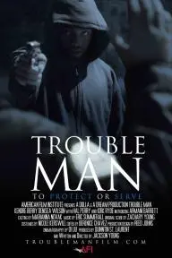 Trouble Man_peliplat