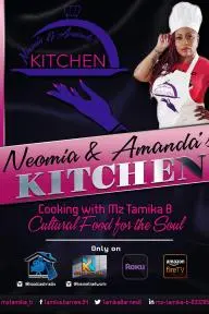 Neomia & Amanda's Kitchen Cookin with Mz.Tamika B_peliplat