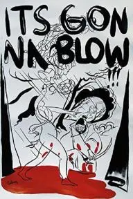 It's Gonna Blow!!!: San Diego's Music Underground 1986-1996_peliplat