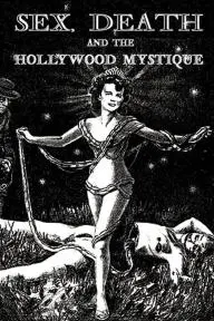 Sex, Death & The Hollywood Mystique_peliplat