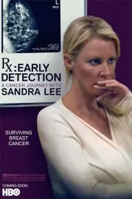 RX: Early Detection - A Cancer Journey with Sandra Lee_peliplat