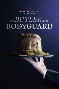 Working for the Windsors: The Butler and the Bodyguard_peliplat