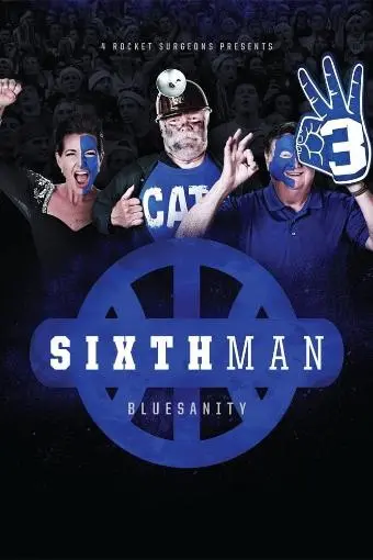 Sixth Man: Bluesanity_peliplat