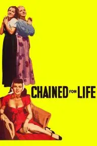 Chained for Life_peliplat