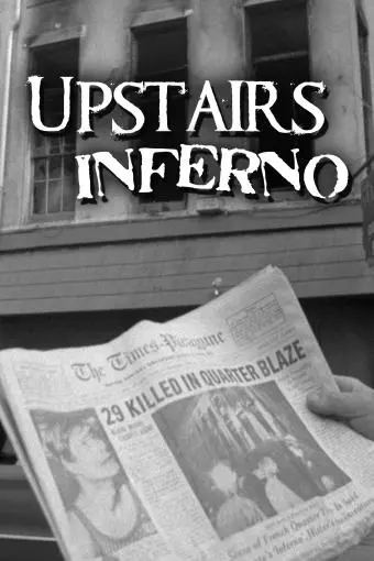 Upstairs Inferno_peliplat
