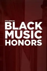 5th Annual Black Music Honors_peliplat