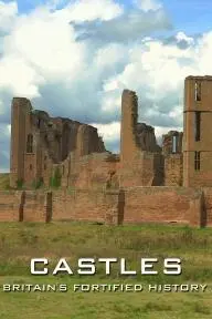 Castles: Britain's Fortified History_peliplat