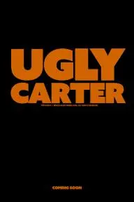 Ugly Carter_peliplat