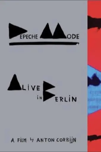 Depeche Mode: Alive in Berlin_peliplat