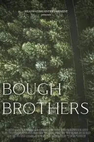 Bough Brothers_peliplat