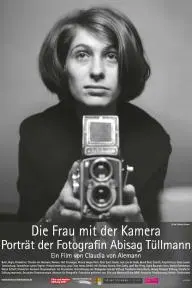 Die Frau mit der Kamera - Portrait der Fotografin Abisag Tüllmann_peliplat
