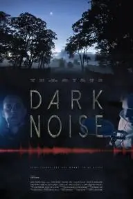 Dark Noise_peliplat