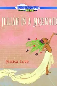 Julián Is a Mermaid_peliplat