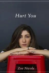 Hurt You: Music Video_peliplat